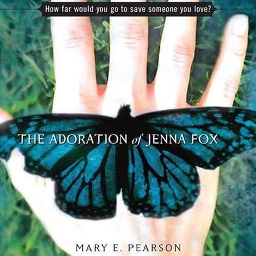 Cover of The Adoration of Jenna Fox