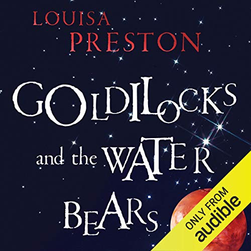 Cover of Goldilocks and the Water Bears