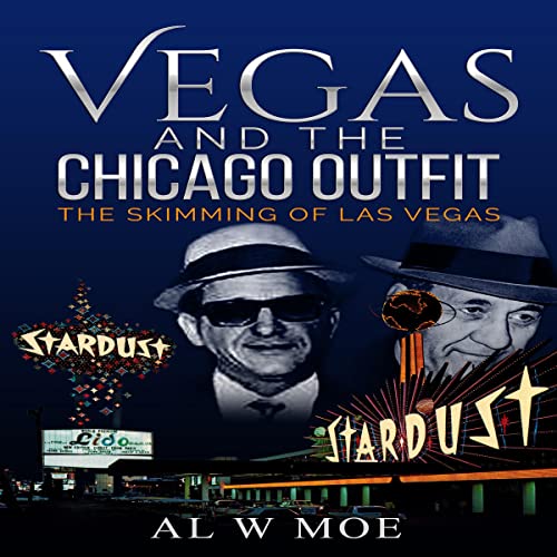 Cover of Vegas and the Chicago Outfit