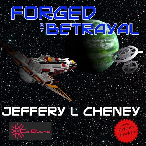 Cover of Forged by Betrayal