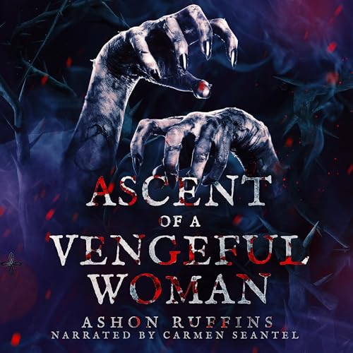Cover of Ascent of a Vengeful Woman