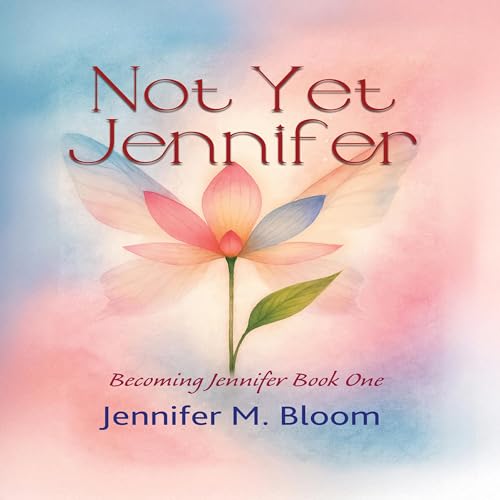 Cover of Not Yet Jennifer