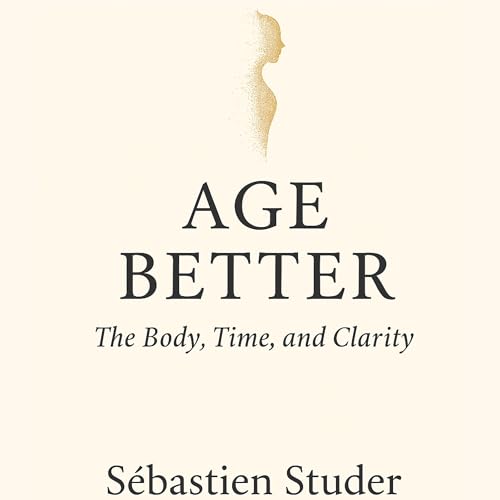 Cover of Age Better