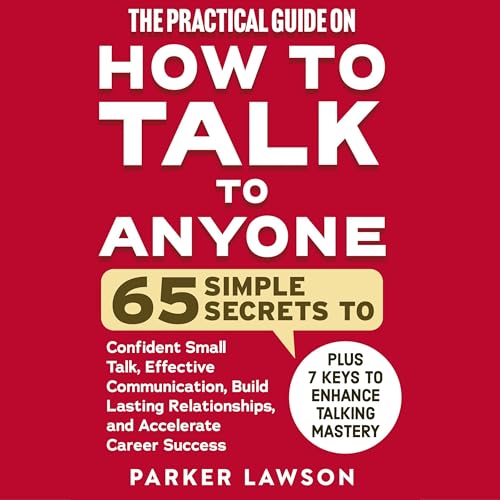 Cover of The Practical Guide on How to Talk to Anyone