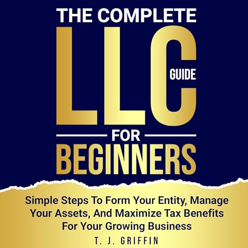 Cover of The Complete LLC Guide for Beginners