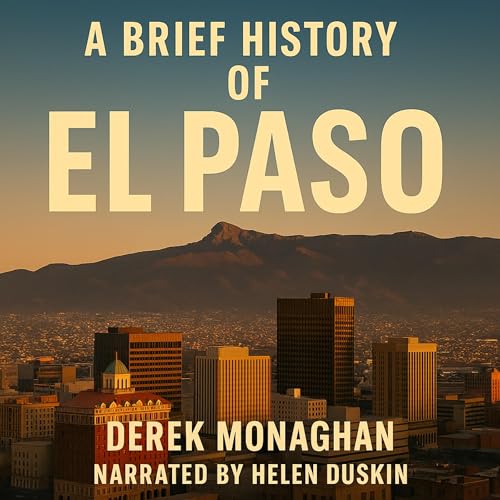 Cover of A Brief History of El Paso
