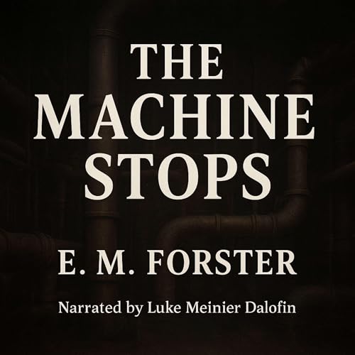 Cover of The Machine Stops