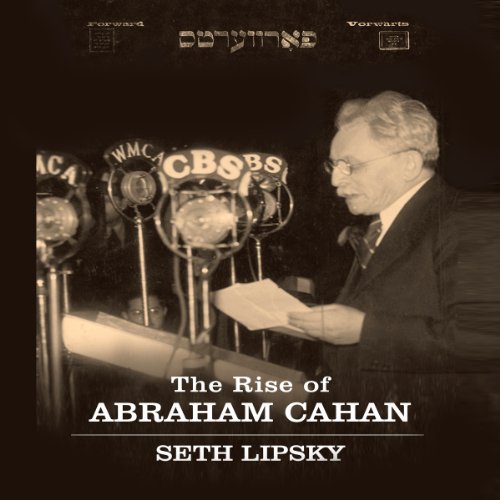 Cover of The Rise Abraham Cahan