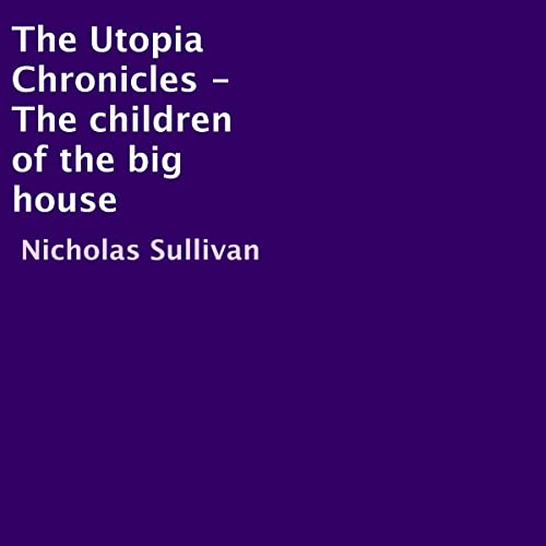 Cover of The Utopia Chronicles