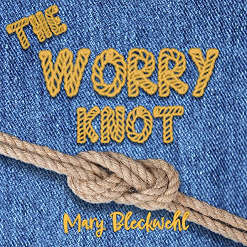 Cover of The Worry Knot