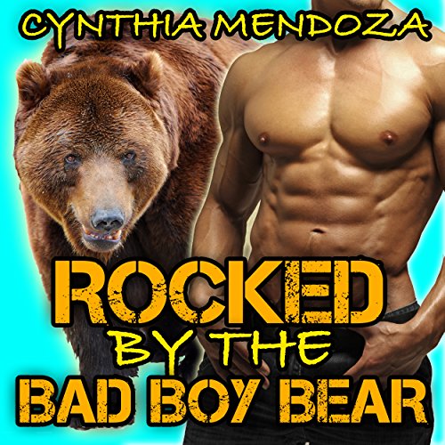 Cover of Rocked by the Bad Boy Bear