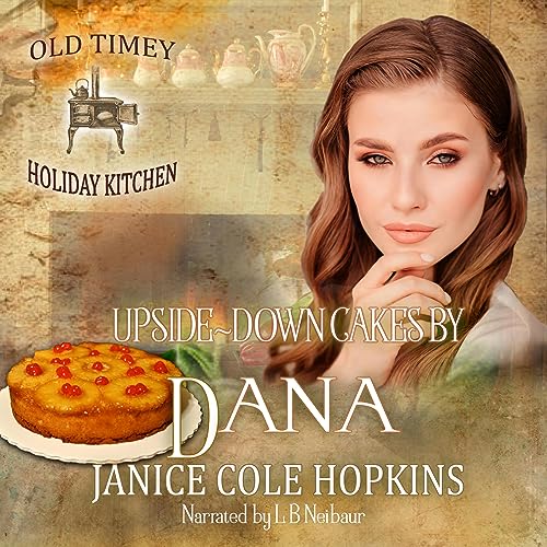 Cover of Upside-Down Cakes by Dana