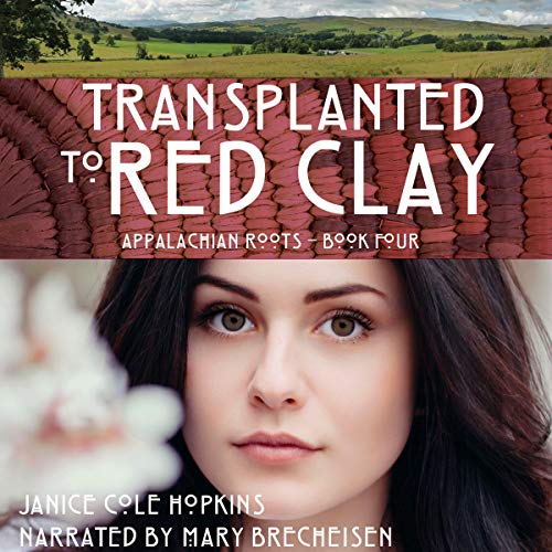 Cover of Transplanted to Red Clay