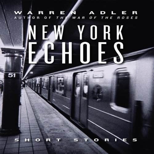 Cover of New York Echoes (Unabridged Selections)