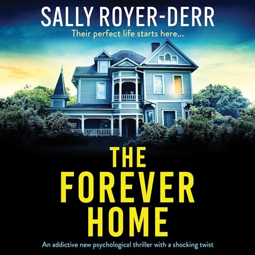 Cover of The Forever Home