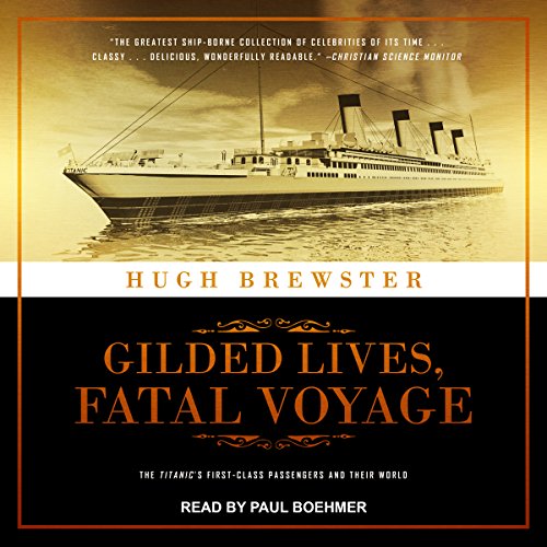 Cover of Gilded Lives, Fatal Voyage