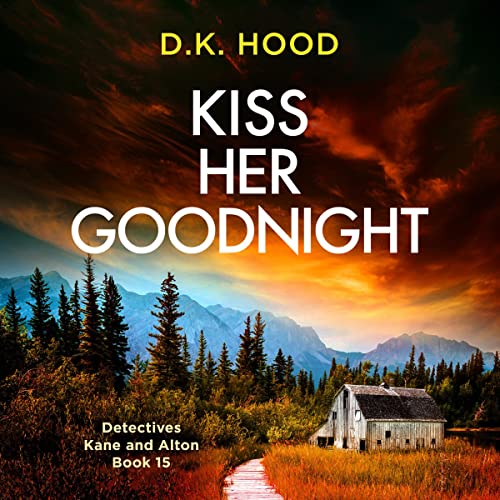 Cover of Kiss Her Goodnight