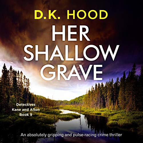 Cover of Her Shallow Grave: An Absolutely Gripping and Pulse-Racing Crime Thriller