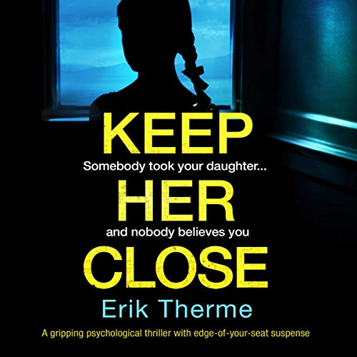 Cover of Keep Her Close