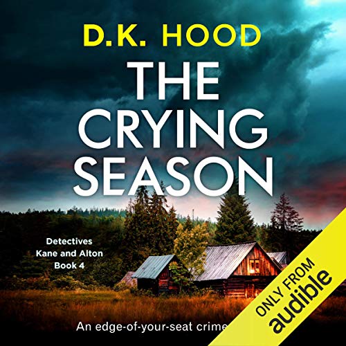 Cover of The Crying Season: An edge of your seat crime thriller