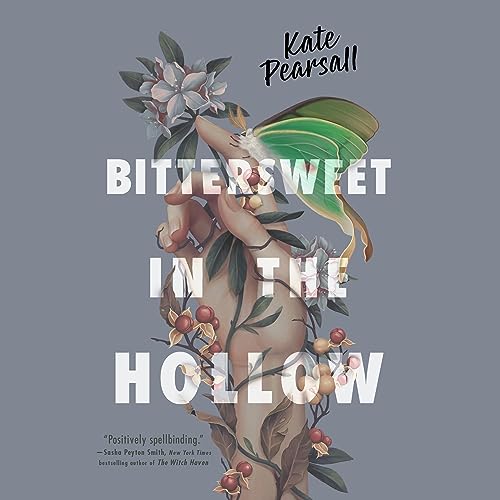 Cover of Bittersweet in the Hollow