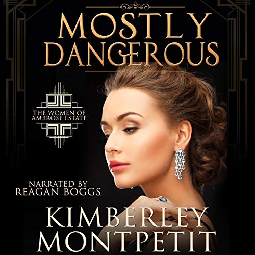 Cover of Mostly Dangerous