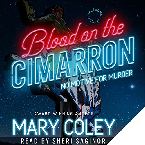 Cover of Blood on the Cimarron: No Motive for Murder