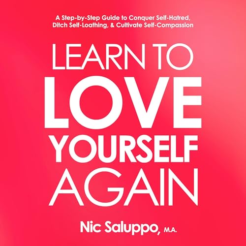 Cover of Learn to Love Yourself Again