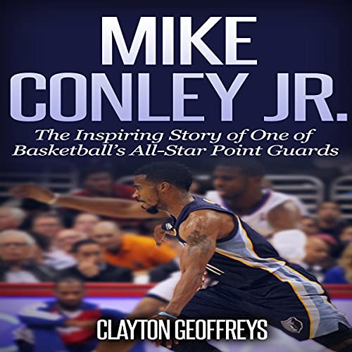 Cover of Mike Conley Jr.