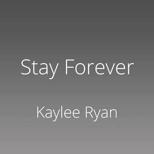 Cover of Stay Forever
