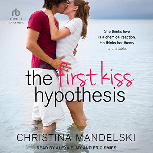 Cover of The First Kiss Hypothesis