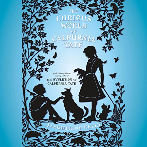 Cover of The Curious World of Calpurnia Tate