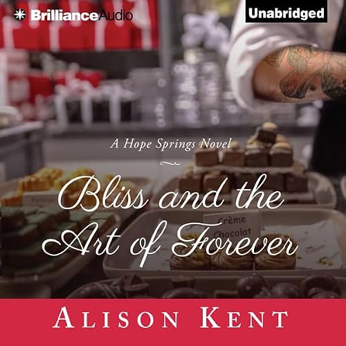 Cover of Bliss and the Art of Forever
