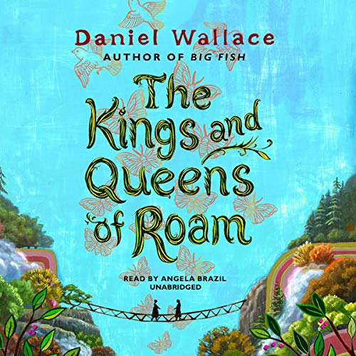 Cover of The Kings and Queens of Roam