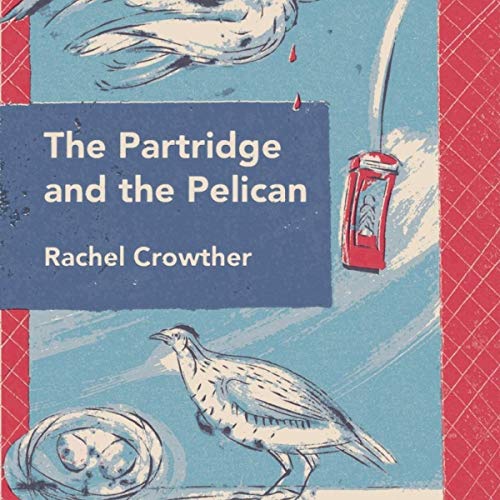 Cover of The Partridge and the Pelican