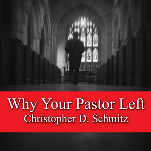 Cover of Why Your Pastor Left