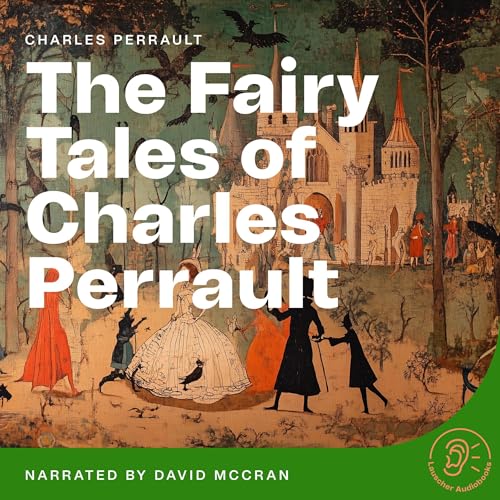 Cover of The Fairy Tales of Charles Perrault