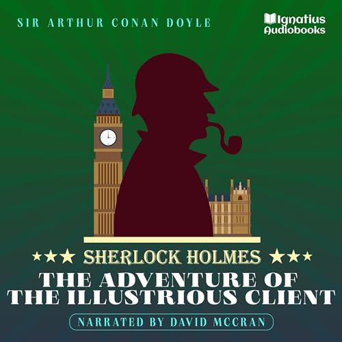 Cover of The Adventure of the Illustrious Client