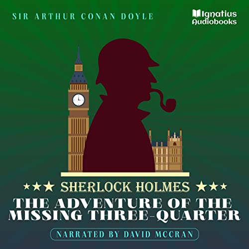 Cover of The Adventure of the Missing Three-Quarter