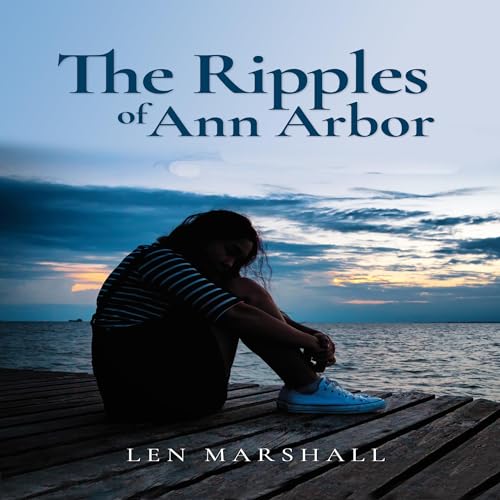 Cover of The Ripples of Ann Arbor