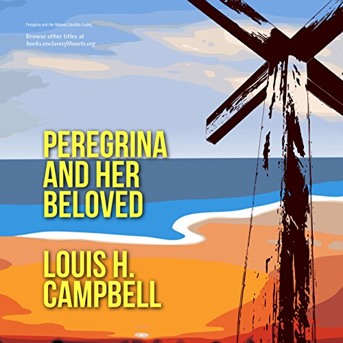 Cover of Peregrina and Her Beloved
