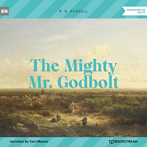 Cover of The Mighty Mr. Godbolt