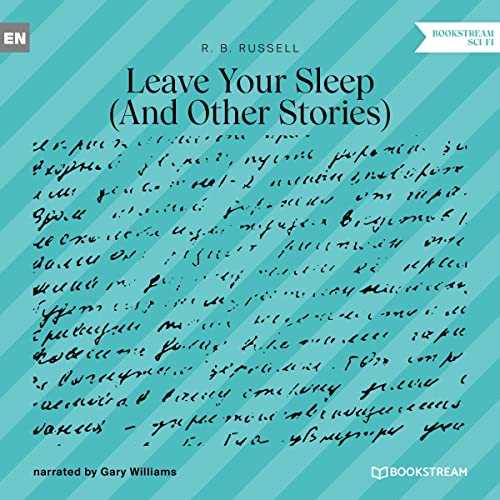 Cover of Leave Your Sleep - And Other Stories