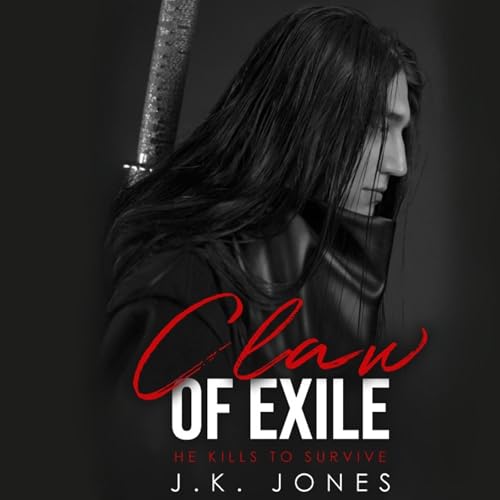 Cover of Claw of Exile: He Kills to Survive