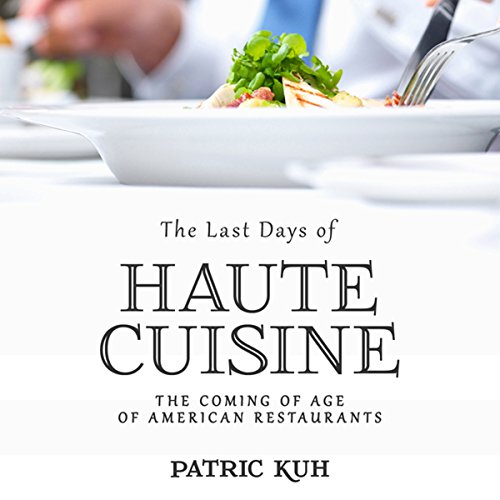 Cover of The Last Days of Haute Cuisine