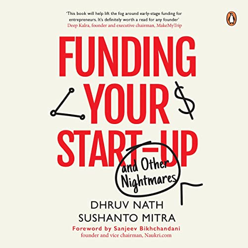 Cover of Funding Your Startup: And Other Nightmares