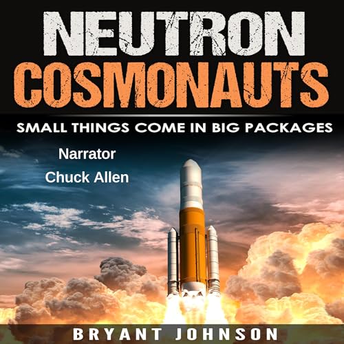 Cover of Neutron Cosmonauts