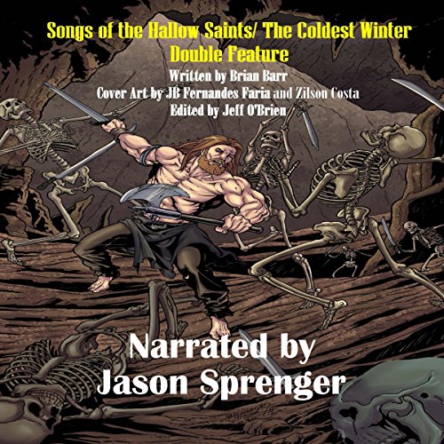 Cover of Songs of the Hallow Saints/The Coldest Winter - Double Feature