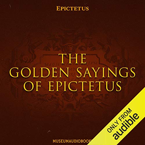 Cover of The Golden Sayings of Epictetus