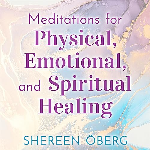 Cover of Meditations for Physical, Emotional, and Spiritual Healing